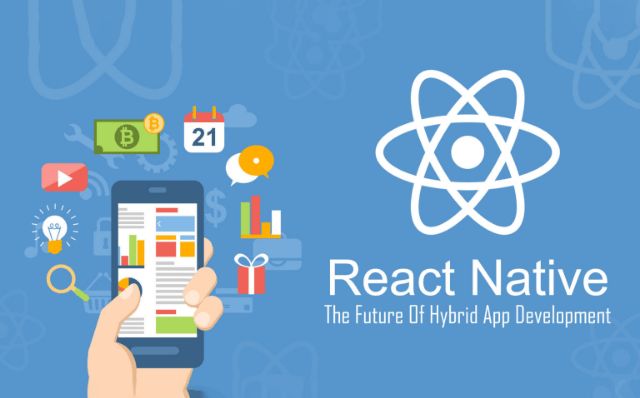Benefits of React Native That May Change Your Perspective