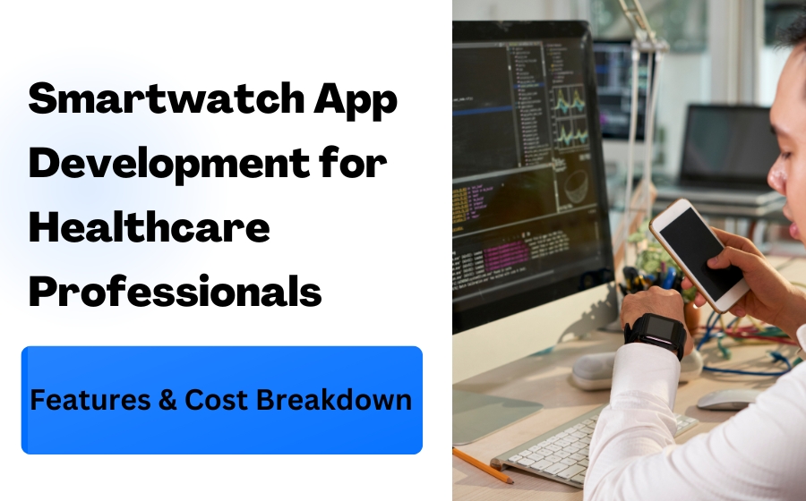 smartwatch app development